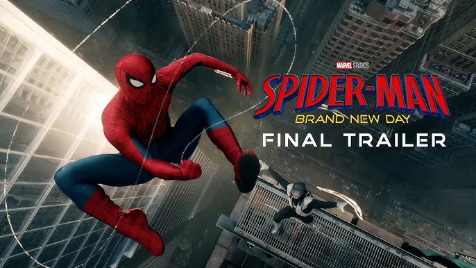 Spider-Man: Brand New Day Final Trailer Drops – Tom Holland’s Web-Slinger Returns in Epic Fashion