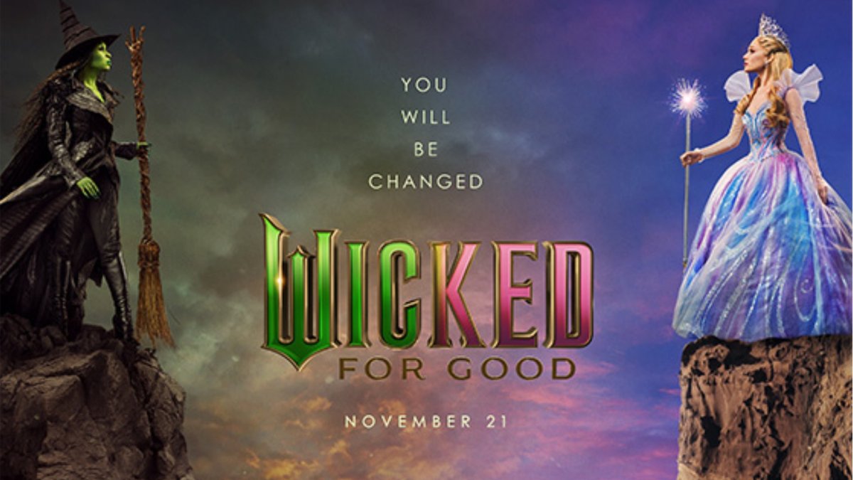 Broadway Magic Strikes Twice: Wicked For Good Soars to Record-Breaking $150M Opening Weekend